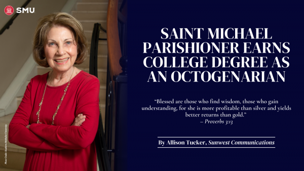 Saint Michael Parishioner Earns College Degree as an Octogenarian
