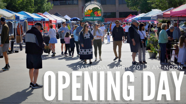 Saint Michael's Farmers Market 2024 Opening Day