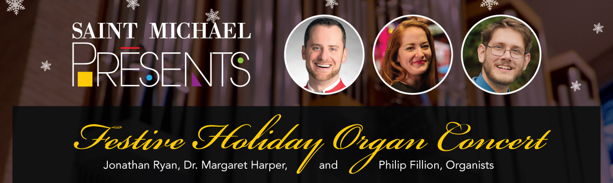 Saint Michael Presents Holiday Concert - Sunday, December 6