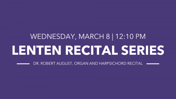 Lenten Recital Series 2023