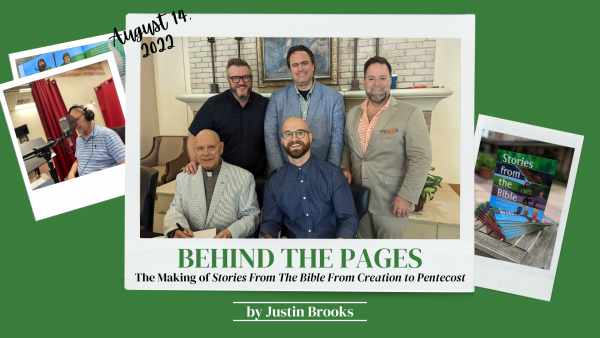 Behind The Pages: The Making of Stories From The Bible: From Creation to Pentecost