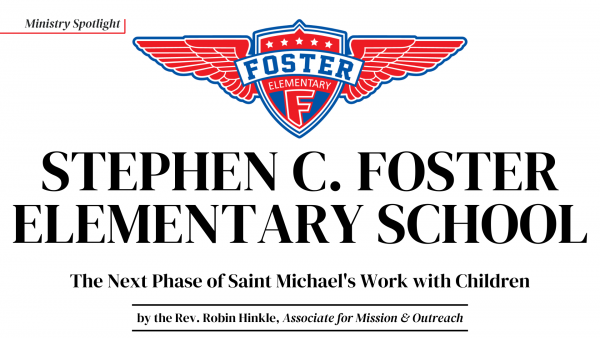 Stephen C. Foster Elementary School by the Rev. Robin Hinkle