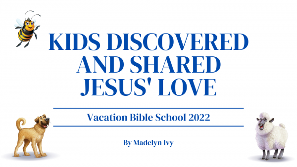 Kids Discovered And Shared Jesus' Love: Vacation Bible School 2022 Jerusalem Marketplace