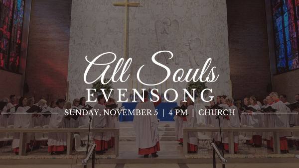 All Souls' Choral Evensong