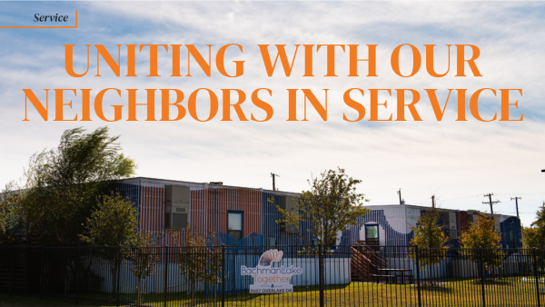 Uniting With Our Neighbors In Service by Vanessa Larez & Corinne Weaver