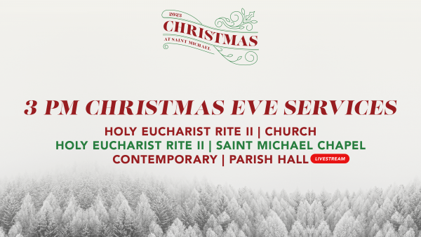 3 PM Christmas Eve Services