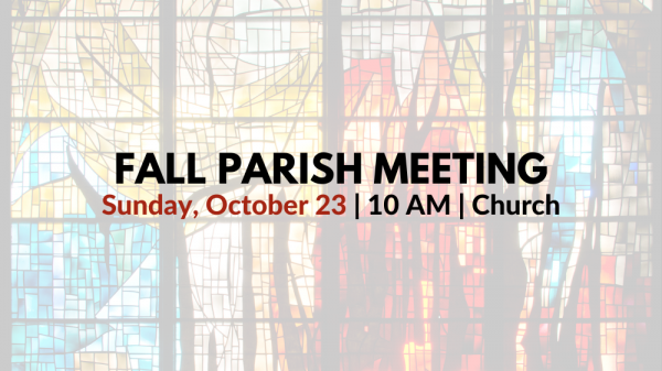 2022 Fall Parish Meeting