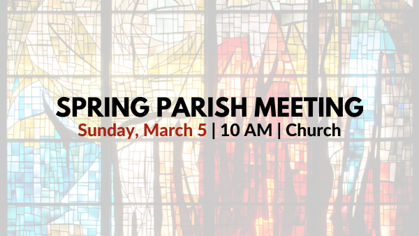 2023 Spring Parish Meeting