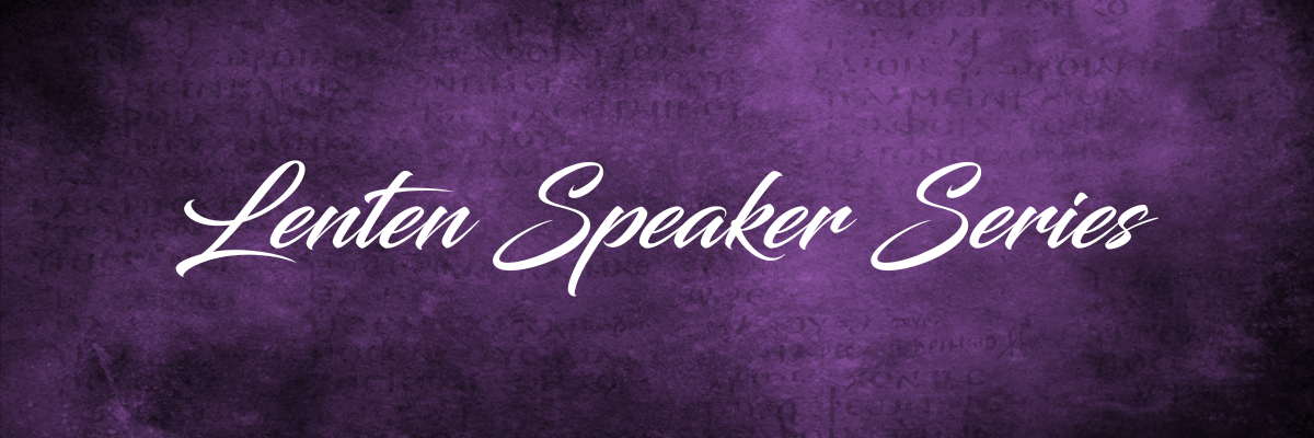 lenten-speaker-series_821