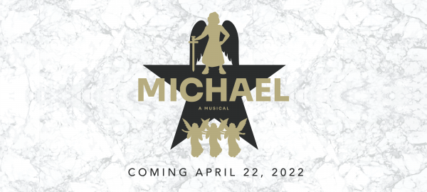 Michael, A Musical