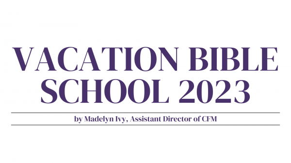 Vacation Bible School 2023 by Madelyn Ivy
