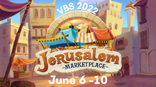 VBS 2022: June 6-10